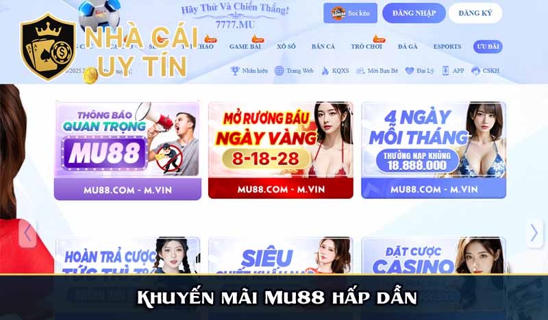 MU88 – Nhà Cái Uy Tín Đăng Ký Thưởng 100% Nạp Đầu 10 Khuyến mãi Mu88 hấp dẫn