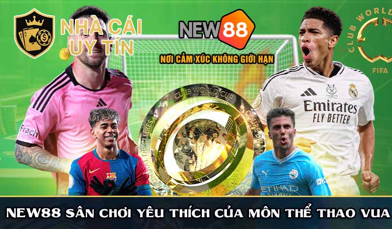 new88 sân chơi yêu thích của môn thể thao vua