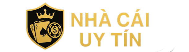 Nhà Cái Uy Tín